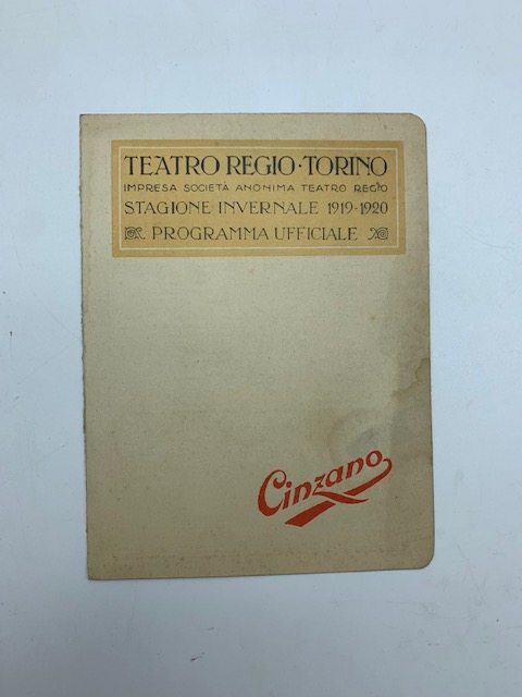 Programma dello spettacolo Lucrezia Borgia. Teatro Regio Torino...Stagione invernale 1919-1920. Programma ufficiale